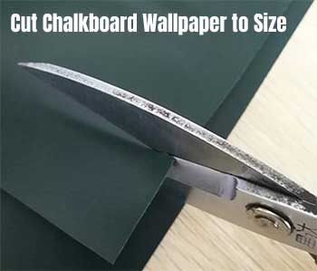 Cut Chalkboard Wallpaper to Size with Scissors